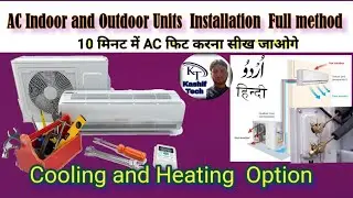 Split AC indoor and outdoor units  installation  full method in Hindi|urdu.