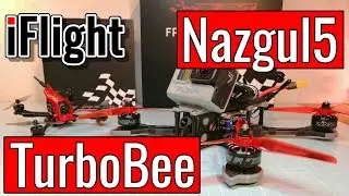 iFlight Nazgul 5 & iFlight TurboBee - Banggood 13th Anniversary - First Look