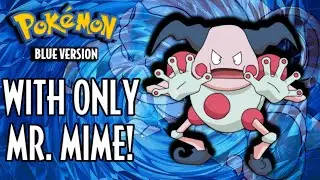 Mr. Mime Solo Run - Pok&eacute;mon Blue