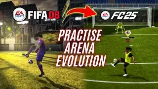 Practice Arena Evolution: FIFA 08 - FC 25 !