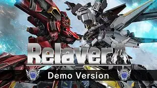 Relayer Trial Version Jumping Into Mecha, But Its Not A Gundam