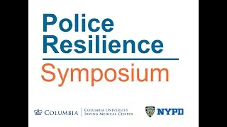 Dr Charney and Dr Mann: Police Resilience Symposium 2020