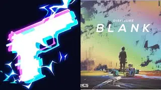 Beat Fire: Blank - Disfigure | EDM Music & Gun Sounds