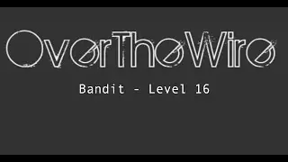 OverTheWire - Бандит - Уровень 16