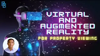 Virtual And Augmented Reality For Property Viewing