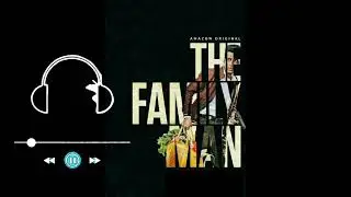 The family man 2 bgm | The family man theme song background music