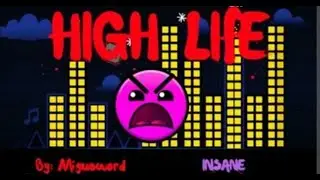 Beating high life!(Geometry dash) 43%