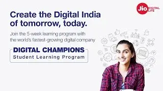 Jio Digital Champions &mdash; 5-недельная программа обучения студентов