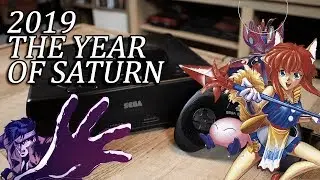 2019 The Year of Saturn - New Fan Translation, 2D Fighters, Controllers And More