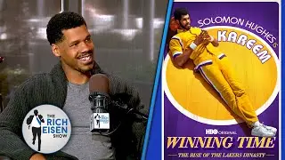 How Solomon Hughes Went from Teaching at Stanford to Starring in ‘Winning Time’ | Rich Eisen Show