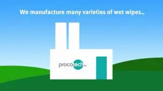 Global wet wipes manufacturer - Procotech - UK