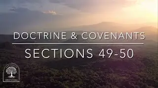That Which Is Of God Is Light | A Morning Meditation on Discerning Truth From Deception (D&C 49-50)