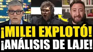 &iexcl;AGUST&Iacute;N LAJE ANALIZ&Oacute; EL EXPLOSIVO DISCURSO DE MILEI!