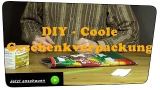 Mit einer Chipst&uuml;te eine coole, lustige Geschenkverpackung basteln - Lifehack|Tutorial