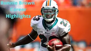 Ronnie Brown Career highlights
