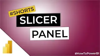 SLICER PANEL in Power BI #Shorts
