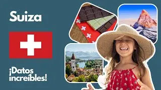 Suiza para niños – una guía rápida y sorprendente de Suiza