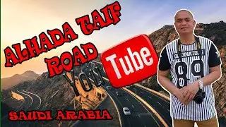 ALHADA TAIF ROAD (SAUDI ARABIA)