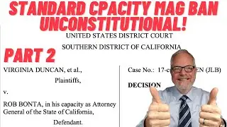 Ban on Standard Capacity Magazines: UNCONSTITUTIONAL! (Part 2)