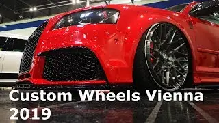 Custom Wheels Vienna 2019