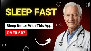 The #1 Sleep App for Seniors Revealed by TOP Doctor