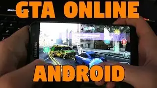 GTA 5 Online на Android