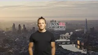 Brian Rose's Real Deal Episode 2 - SEVEN YEARS of London Real