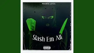 Slash Em All