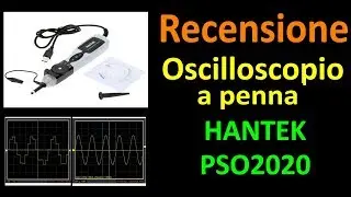 0489: Recensione Oscilloscopio a penna Hantek PSO2020