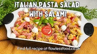 Italian Pasta Salad with Salami | Easy Summer Salad Recipe