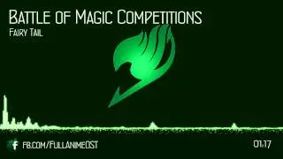 Fairy Tail OST IV (Disc.2) #10 - Battle of Magic Competitions