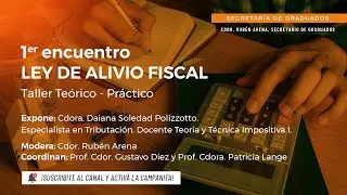 Ley de Alivio Fiscal - Taller Te&oacute;rico Pr&aacute;ctico - 1er Encuentro - Econ&oacute;micas UBA