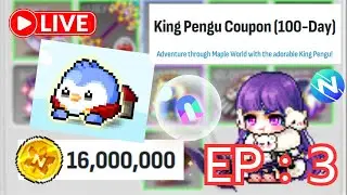 MapleStory N | Luminous เก็บเงินซื้อ King Pengu Coupon 16M EP : 3