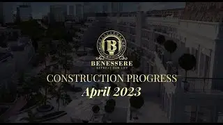 Vincitore Benessere  - Construction Progress April 2023