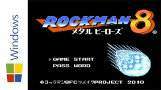 [Longplay] PC/Windows - Rock Man 8 FC (4K, 60FPS)