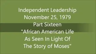 79 Nov 25 IndependentLeadership PartSixteen