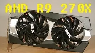 SAPPHIRE DUAL X R9 270X 2GB GDDR5 OC Unboxing