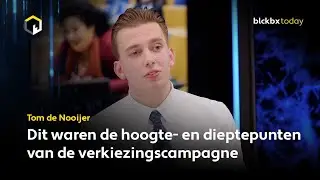 Dit waren de hoogte- en dieptepunten van de verkiezingscampagne - Tom de Nooijer
