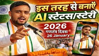 26 January Status Video Kaise Banaye | AI Photo to Video