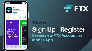 How to Register for FTX | Sign Up - FTX App 2021