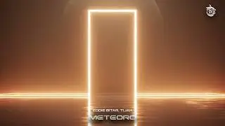 Eddie Bitar, Tijah - Meteoro