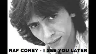 RAF CONEY   I SEE YOU LATER  DANCE EXTENDED