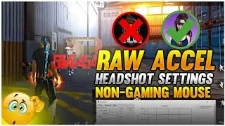 RAW ACCEL 📉 NON-GAMING MOUSE 🖱️ FREEFIRE HEADSHOT SETTINGS #freefire #axelfreefire #gamingvideos