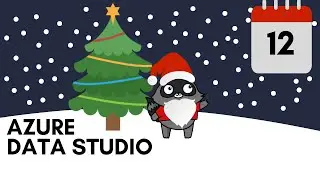 Day 12 - Azure Data Studio