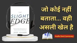 One small decision = big success | The Slight Edge Hindi Audiobook