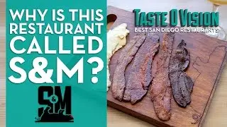 Sausage & Meat &bull; The Best San Diego Restaurants &bull; TasteOVision