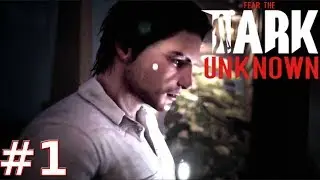 Fear The Dark Unknown - Part 1 Walkthrough (Survival Horror Gameplay)