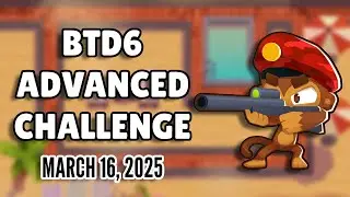 BTD6 Advanced Challenge: GamerJosh's Challenge (March 16, 2025)