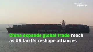 Beijing's Trade Strategy Ramps Up Amid Global Trade Tensions