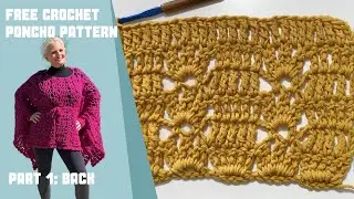 Simone Poncho Free Crochet Pattern Part 1 Back Stitch Pattern In Rows